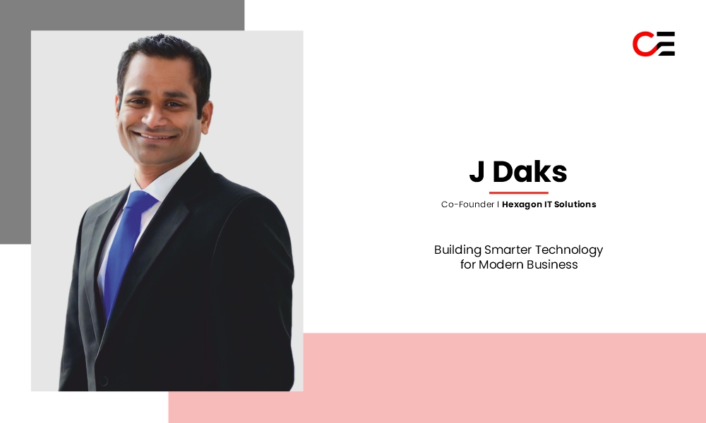 A Visionary Leader’s Journey: J Daks, Founder & CEO of Hexagon IT Solutions